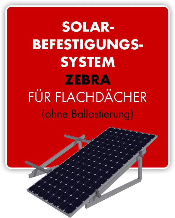 Solarbefestigungssystem Zebra_Flachdach